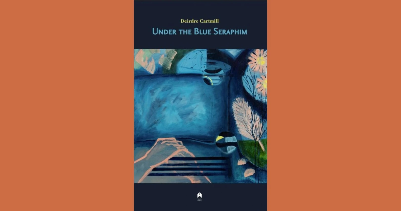 Poems as Pilgrimage - Writing Under the Blue Seraphim